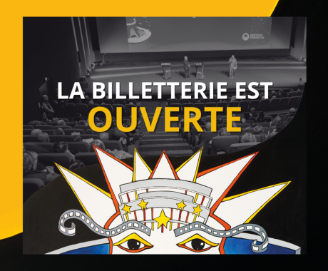 LA BILLETTERIE DU FESTIVAL EST OUVERTE ! 💫