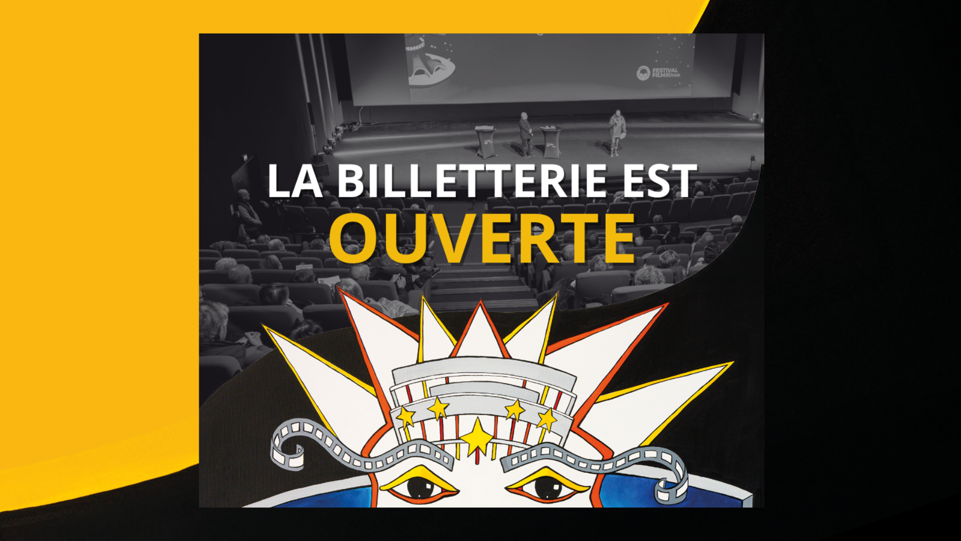 LA BILLETTERIE DU FESTIVAL EST OUVERTE ! 💫