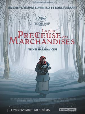 LA PLUS PRÉCIEUSE DES MARCHANDISES