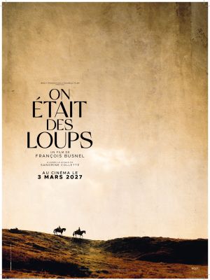 ON ETAIT DES LOUPS